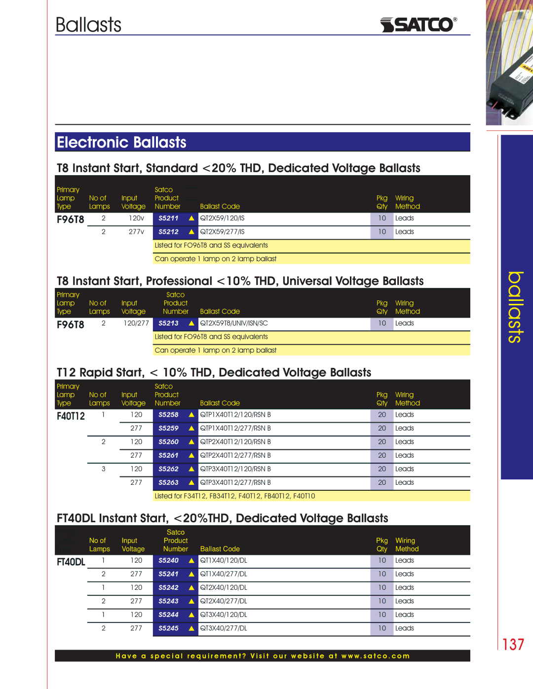 Satco Products Fluorescent Ballasts manual 137, T12 Rapid Start, 10% THD, Dedicated Voltage Ballasts, F96T8, F40T12 