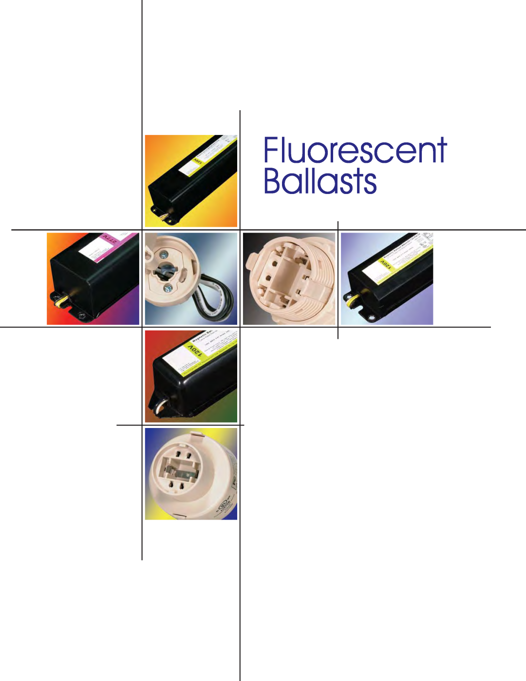 Satco Products Fluorescent Ballasts manual 