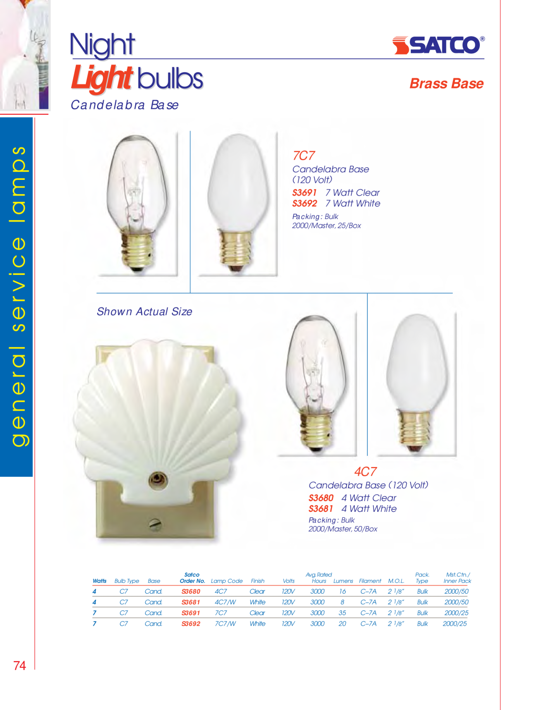 Satco Products S3692 manual Lightbulbs, Night, g e n e r a l s e r v i c e l a m p s, Brass Base, Candelabra Base, S3680 