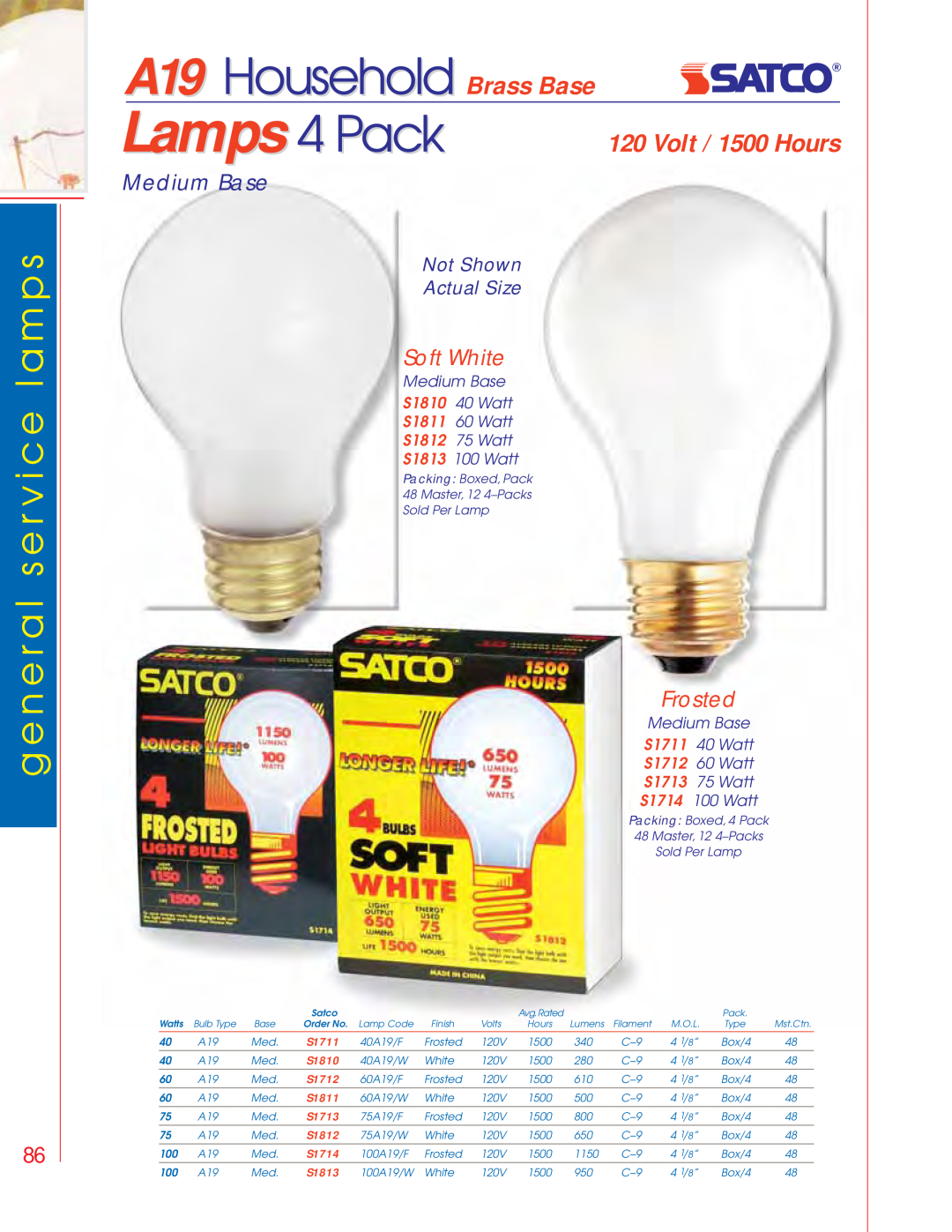 Satco Products S3692 Lamps 4 Pack, A19 Household Brass Base, Soft White, Not Shown Actual Size, Volt / 1500 Hours, Frosted 