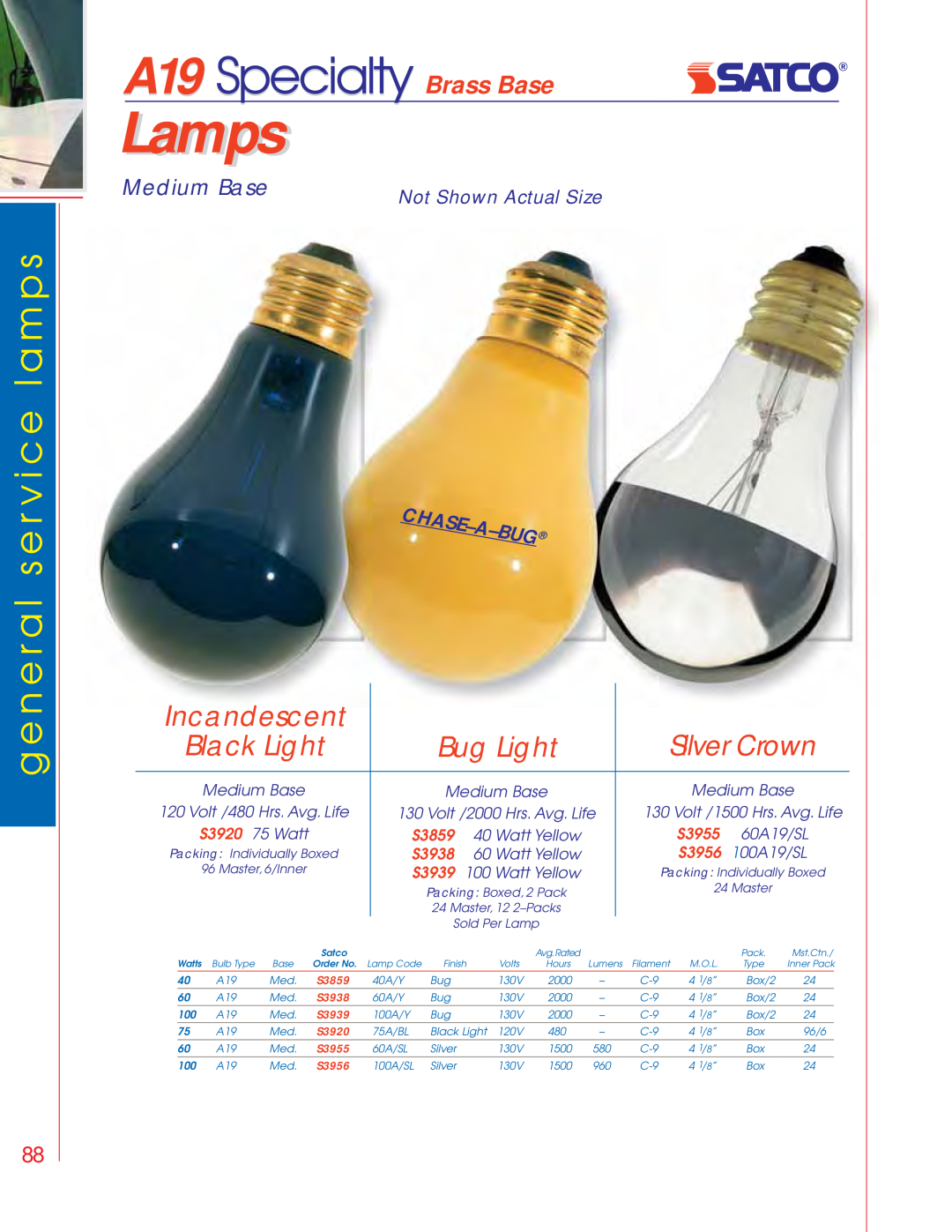 Satco Products S3692 Lamps, A19 Specialty Brass Base, Incandescent, Black Light, Bug Light, S3920, S3859, S3955, S3938 