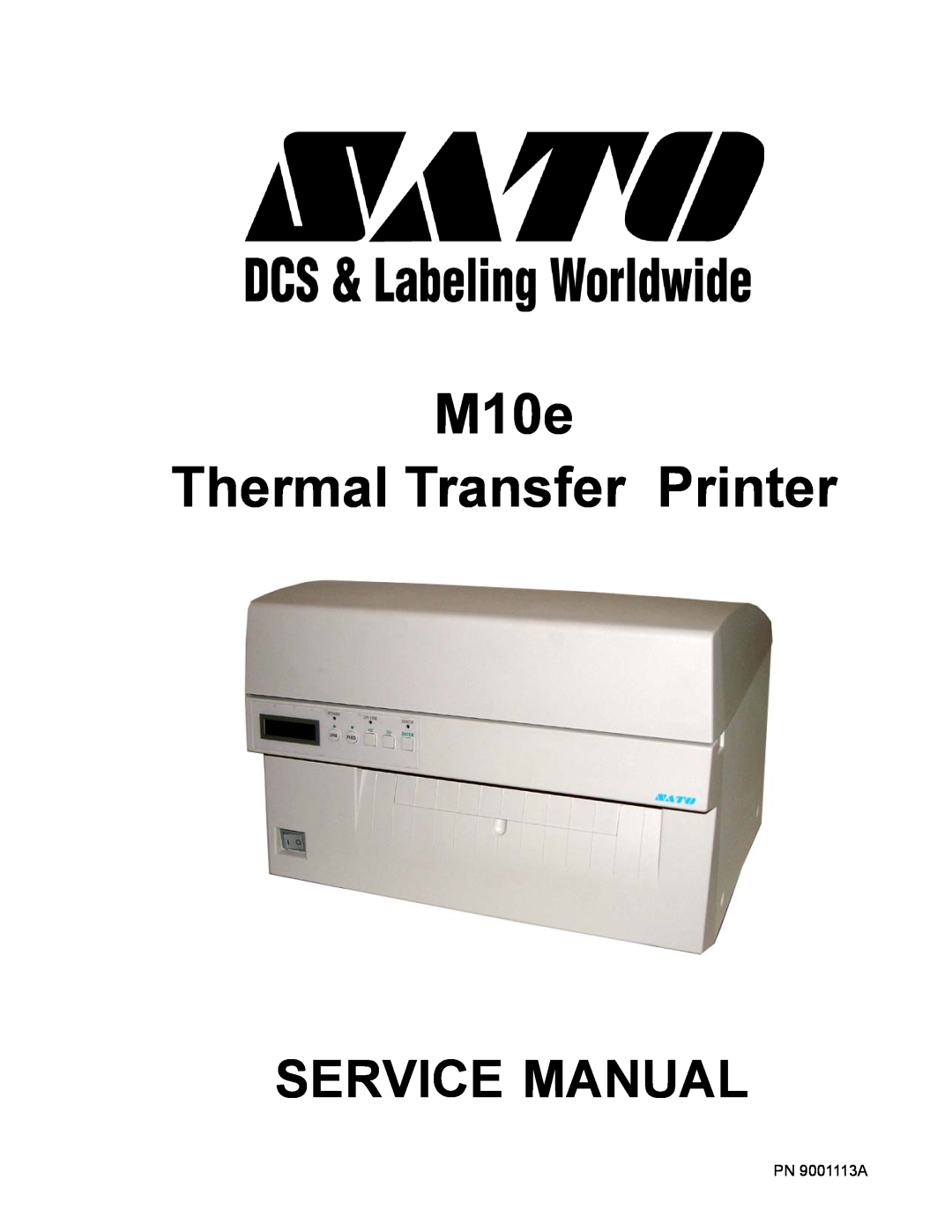 SATO service manual M10e Thermal Transfer Printer, Service Manual 