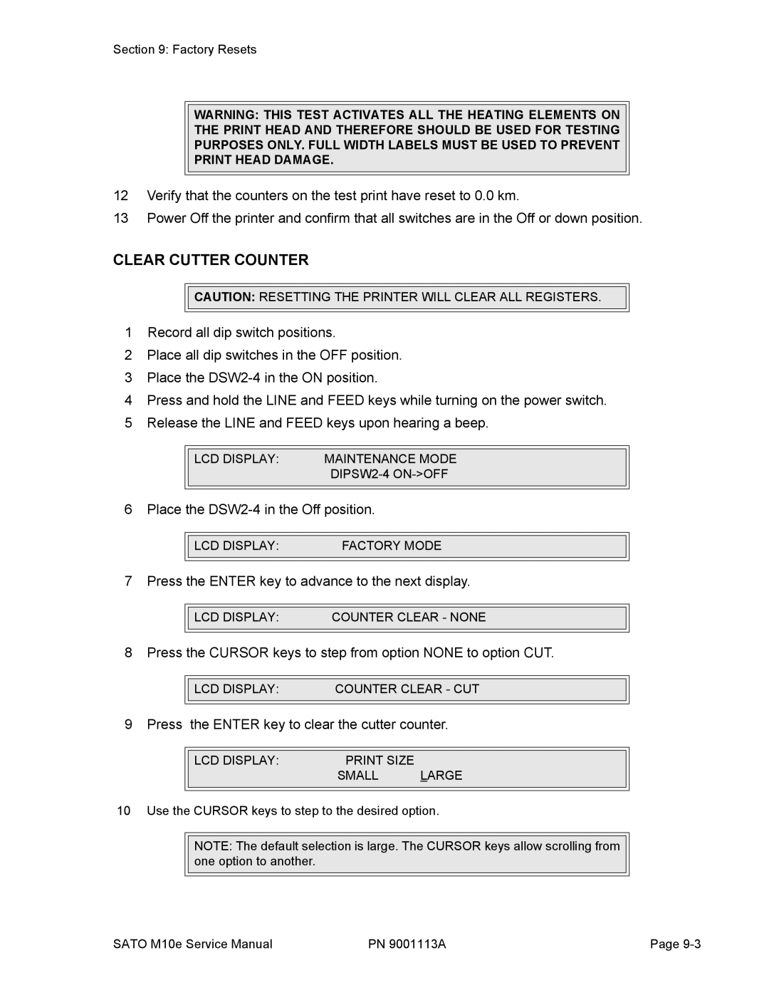 SATO 10e service manual Clear Cutter Counter, Press the Enter key to clear the cutter counter 