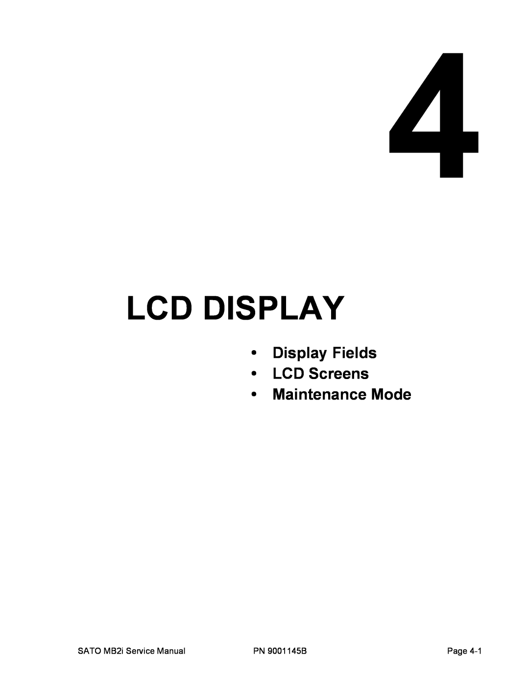 SATO 200i manual Lcd Display, Display Fields LCD Screens Maintenance Mode 