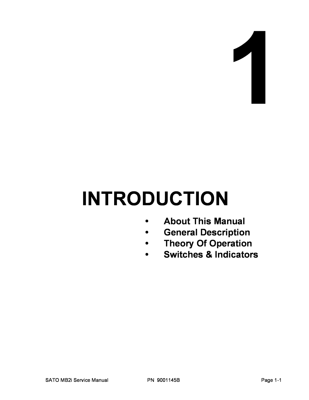 SATO 200i manual Introduction, About This Manual General Description Theory Of Operation, Switches & Indicators 
