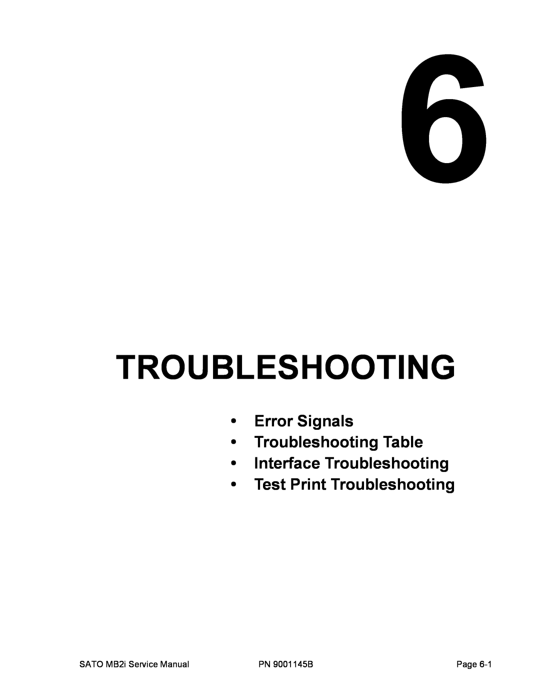 SATO 200i manual Error Signals Troubleshooting Table Interface Troubleshooting, Test Print Troubleshooting 