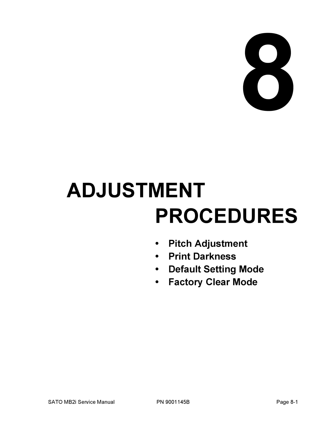 SATO 200i manual Adjustment Procedures 