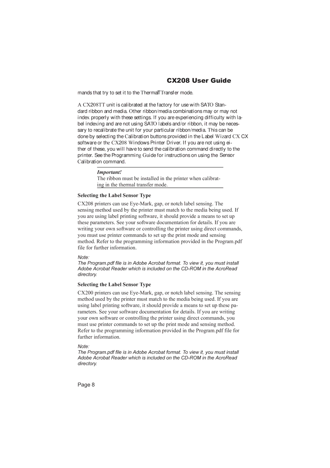 SATO 208 manual Selecting the Label Sensor Type 