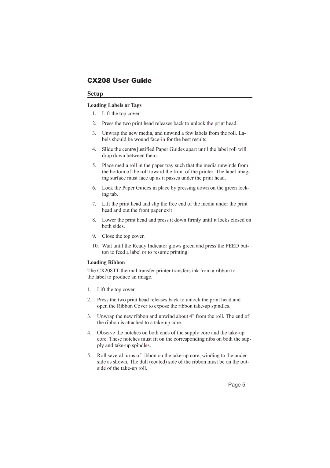 SATO 208 manual Setup, Loading Labels or Tags, Loading Ribbon 