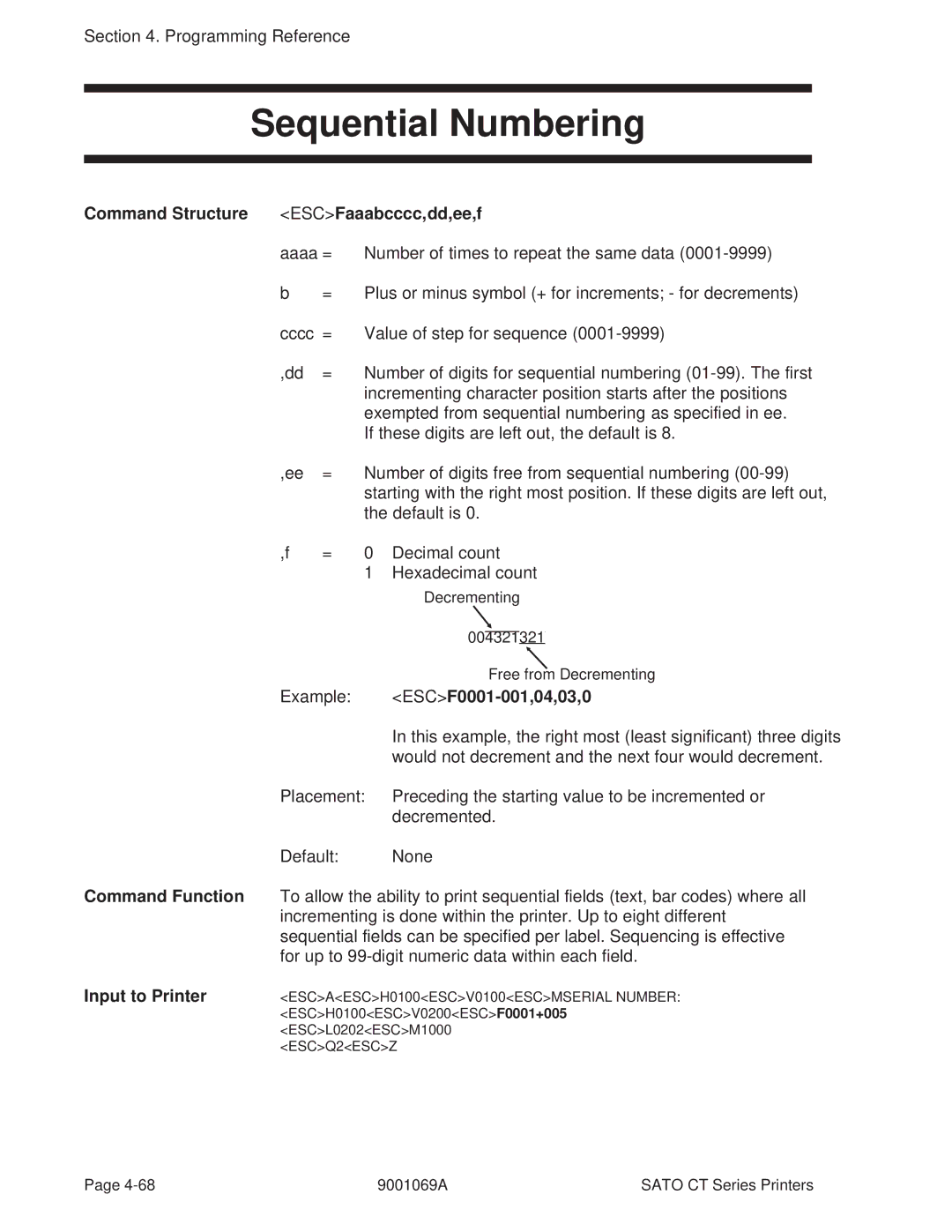 SATO 400, 410 manual Sequential Numbering, Command Structure ESCFaaabcccc,dd,ee,f, ESCF0001-001,04,03,0 