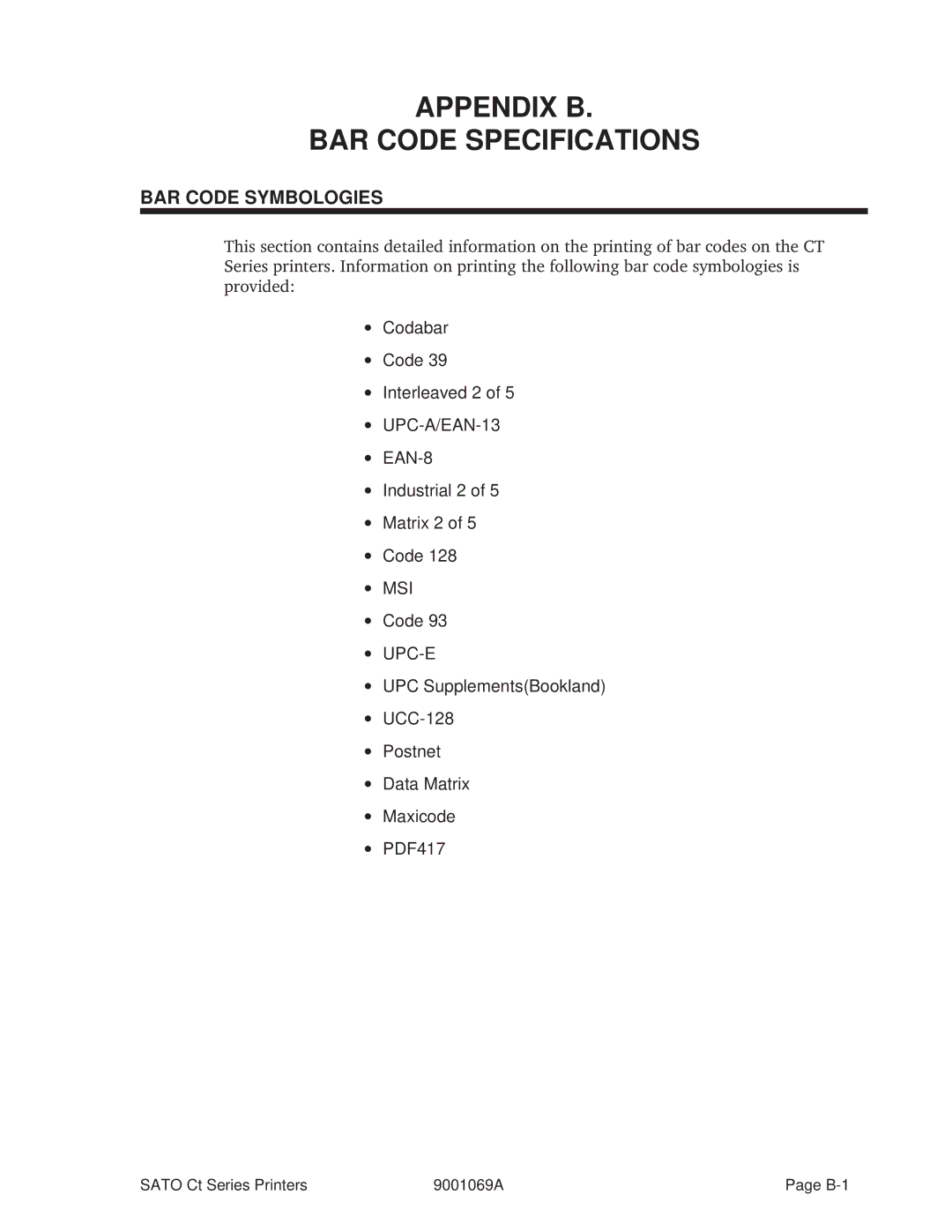 SATO 400, 410 manual Appendix B BAR Code Specifications, BAR Code Symbologies 