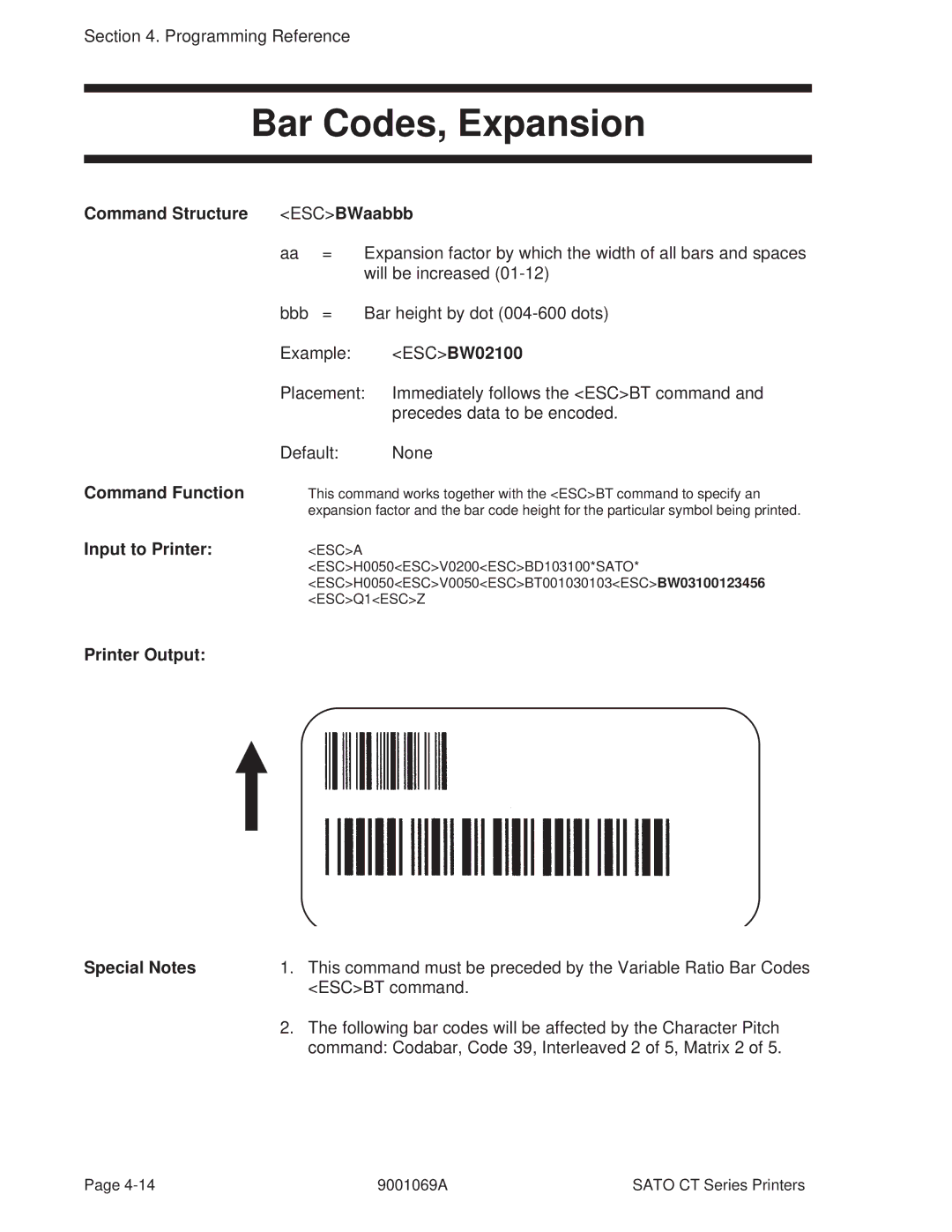 SATO 400 Bar Codes, Expansion, Command Structure ESCBWaabbb, ESCBW02100, Command Function, Printer Output Special Notes 