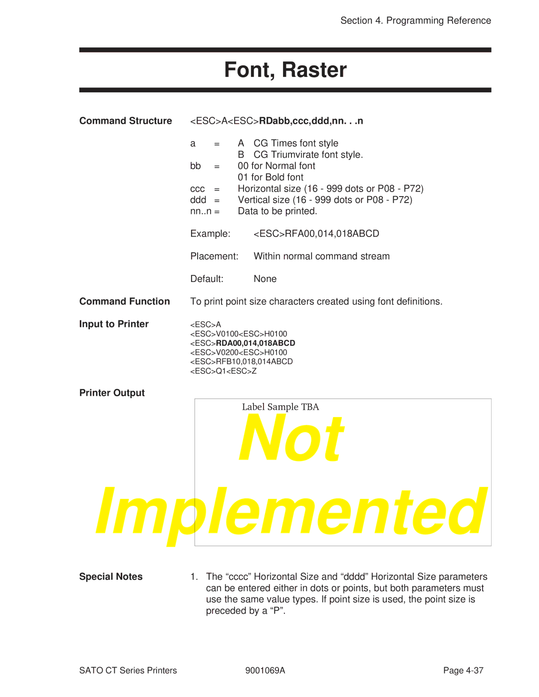 SATO 410, 400 manual Font, Raster, Command Structure ESCAESCRDabb,ccc,ddd,nn. . .n 