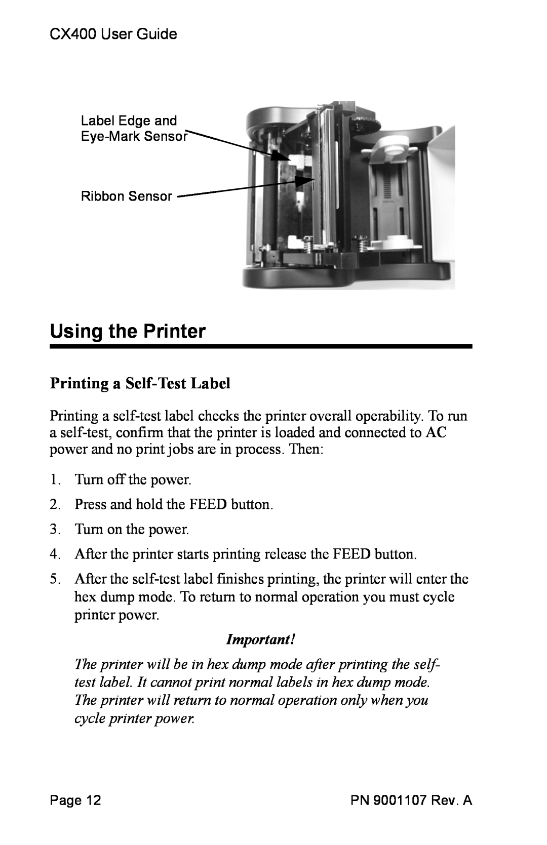 SATO 400 manual Using the Printer, Printing a Self-Test Label 