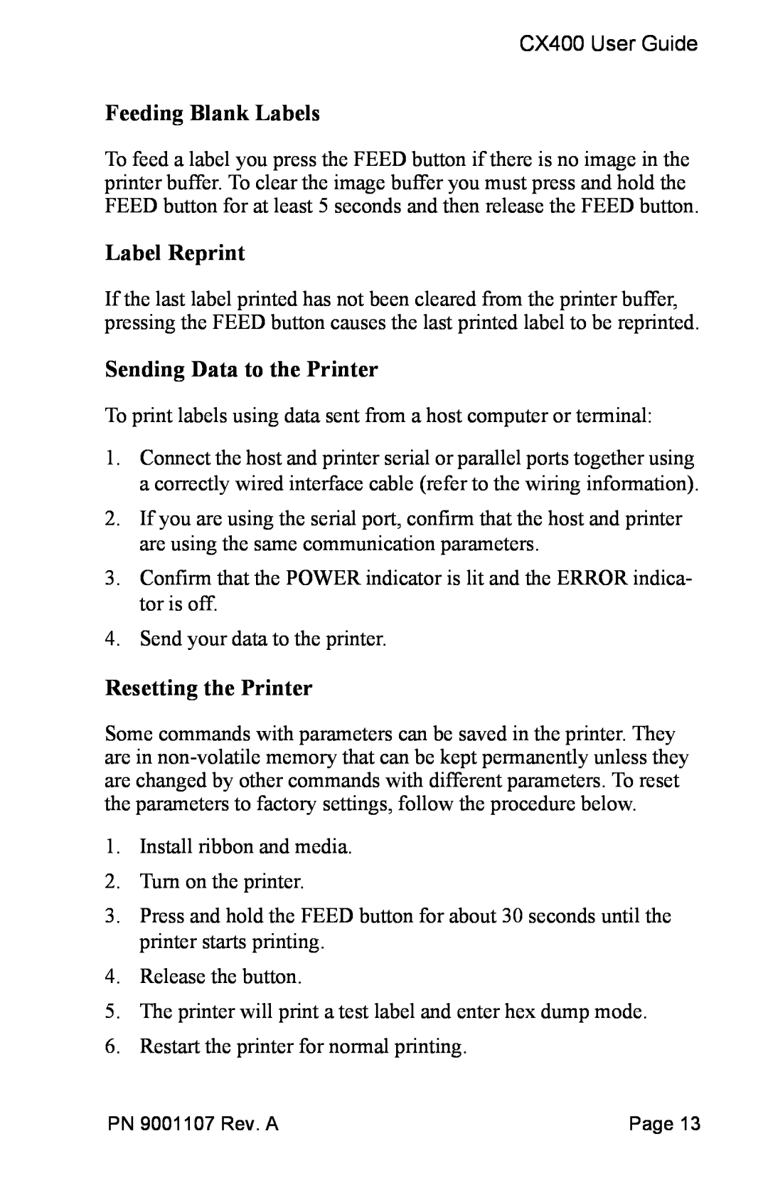 SATO 400 manual Feeding Blank Labels, Label Reprint, Sending Data to the Printer, Resetting the Printer 