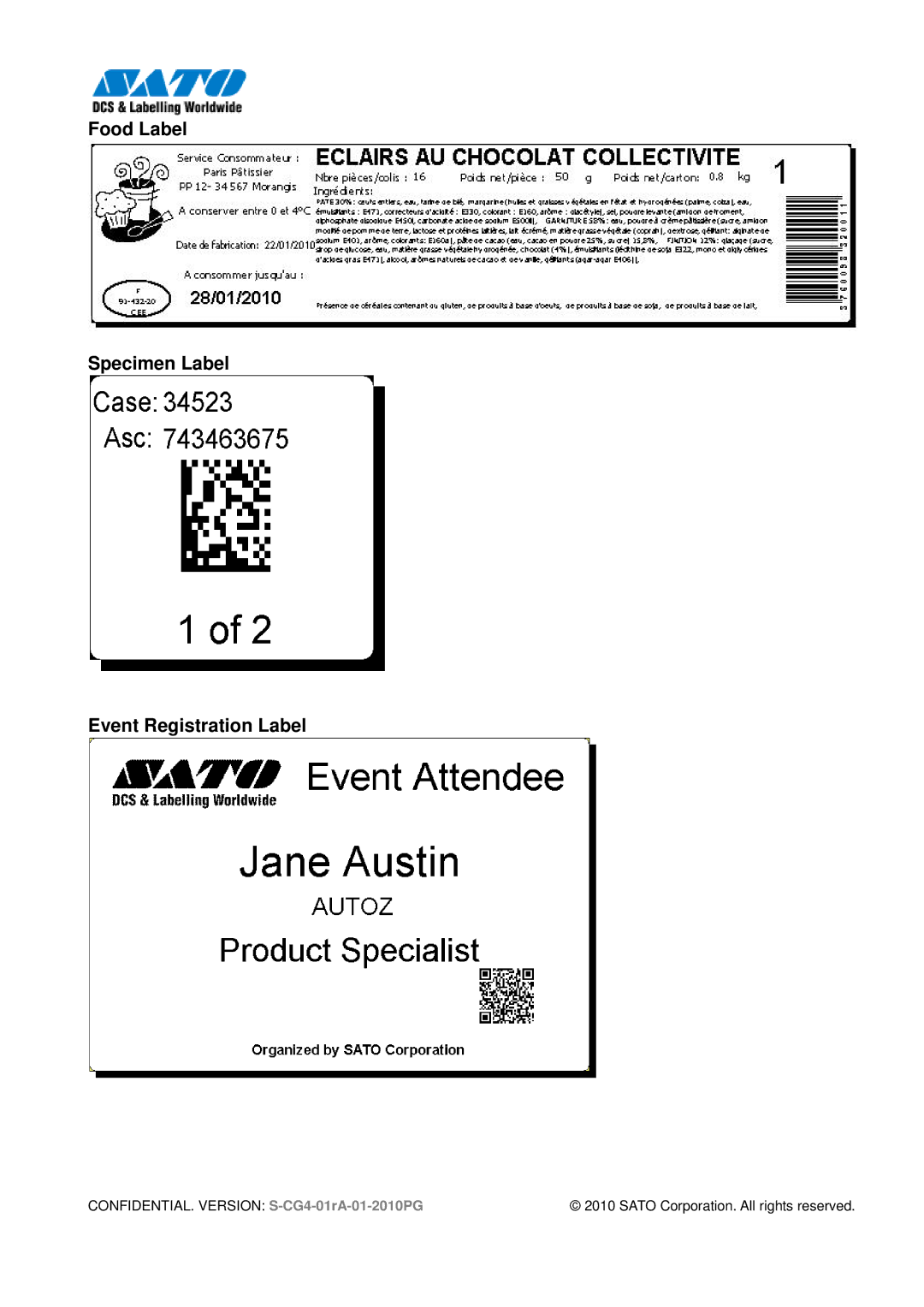 SATO 408, CG412 manual Food Label Specimen Label Event Registration Label 