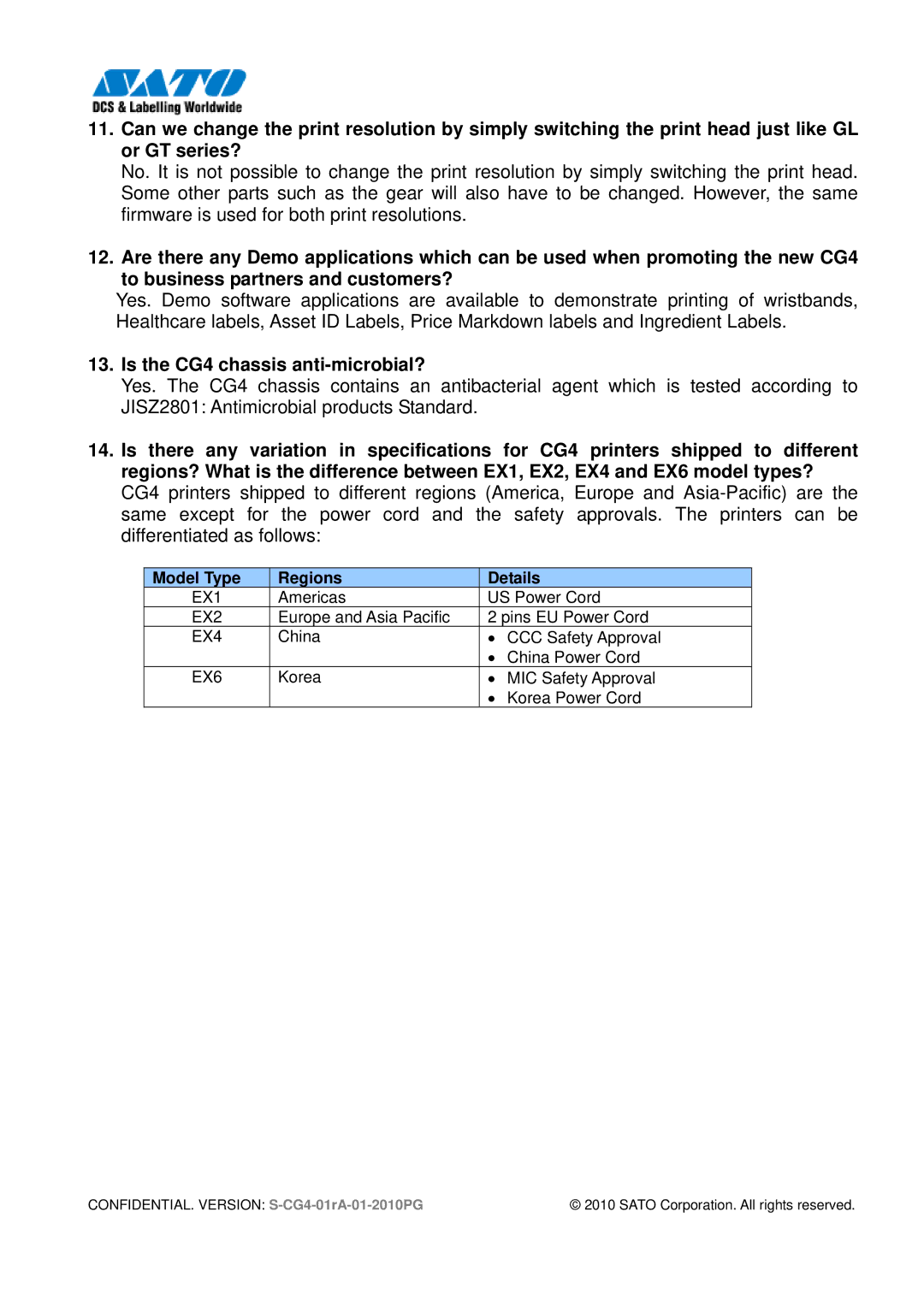 SATO 408, CG412 manual Is the CG4 chassis anti-microbial?, Model Type Regions Details 