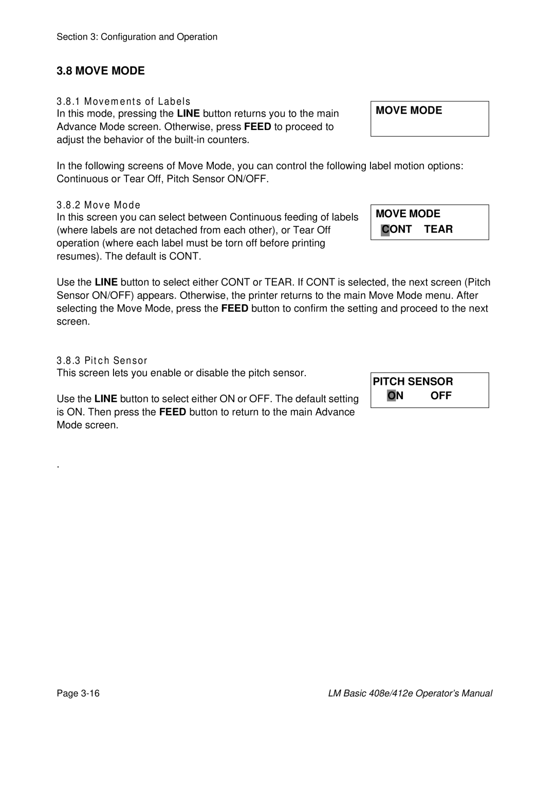 SATO 408e, 412E manual Move Mode Cont Tear, Pitch Sensor On OFF 