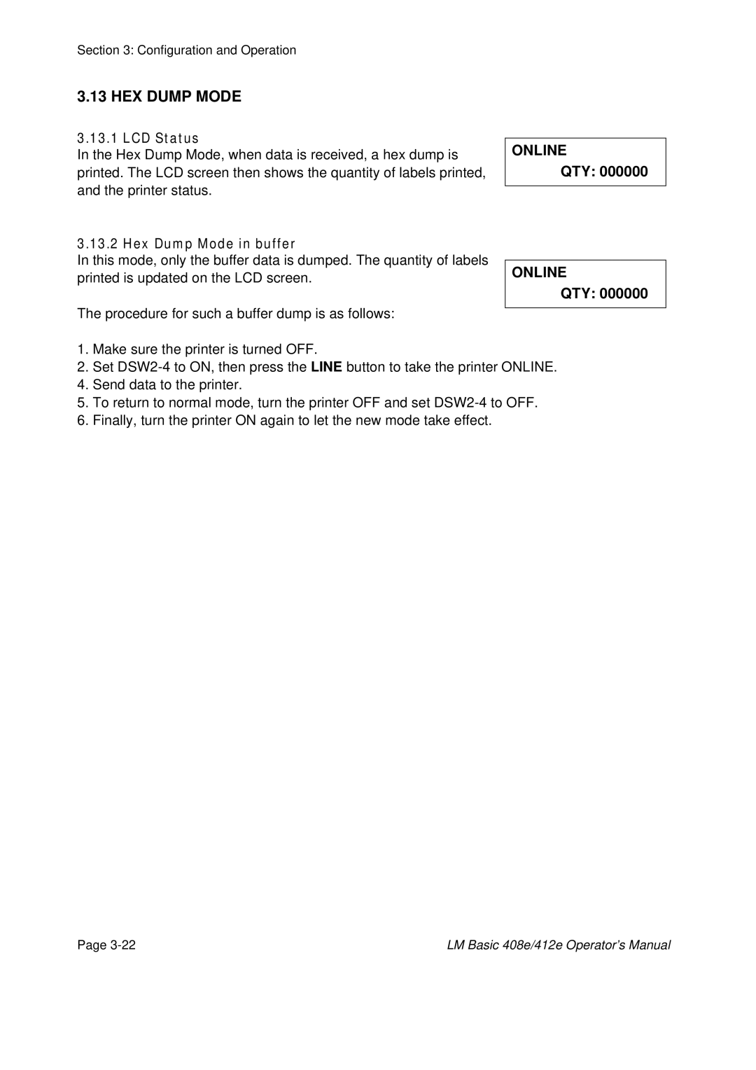 SATO 408e, 412E manual HEX Dump Mode, LCD Status, Hex Dump Mode in buffer, Qty 