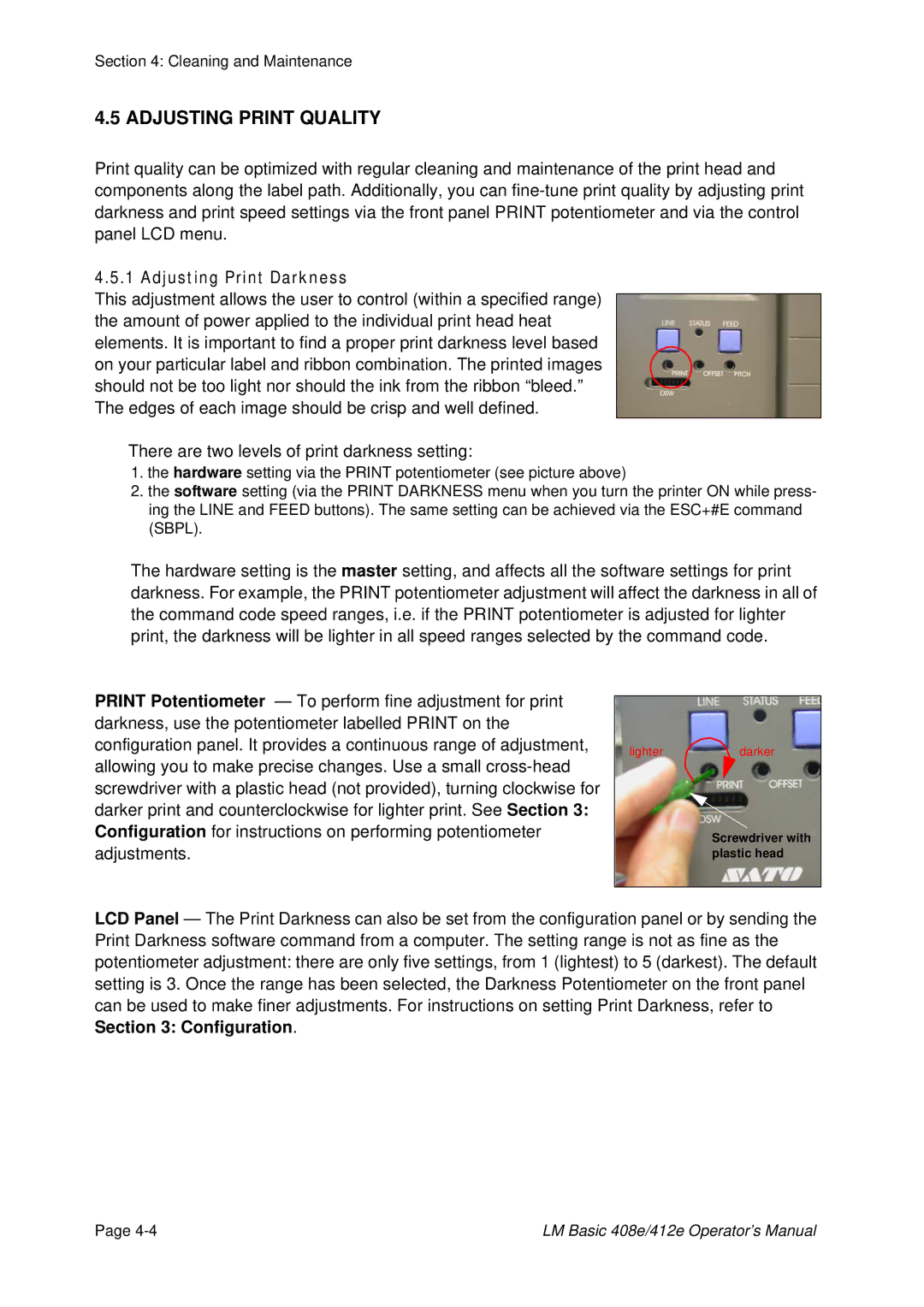SATO 408e, 412E manual Adjusting Print Quality, Adjusting Print Darkness 