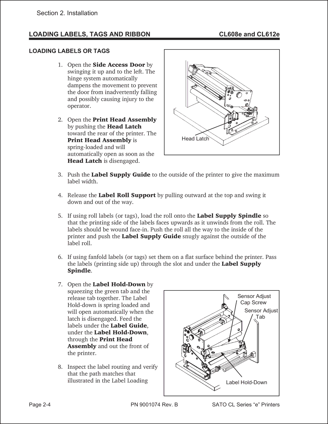 SATO 408e manual Loading LABELS, Tags and Ribbon, CL608e and CL612e, Loading Labels or Tags 