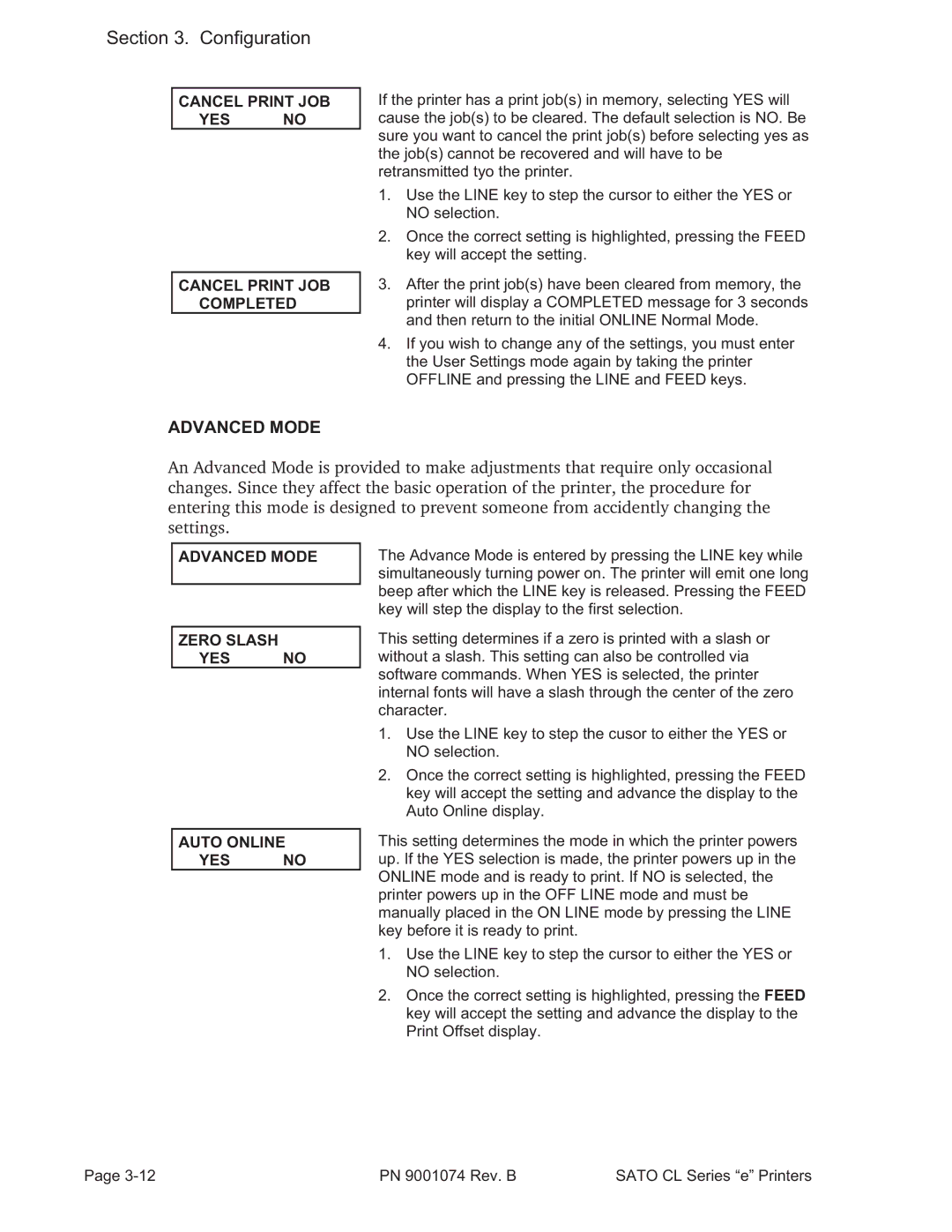 SATO 408e manual Advanced Mode, Cancel Print JOB YES no Completed, Zero Slash YES no Auto Online 