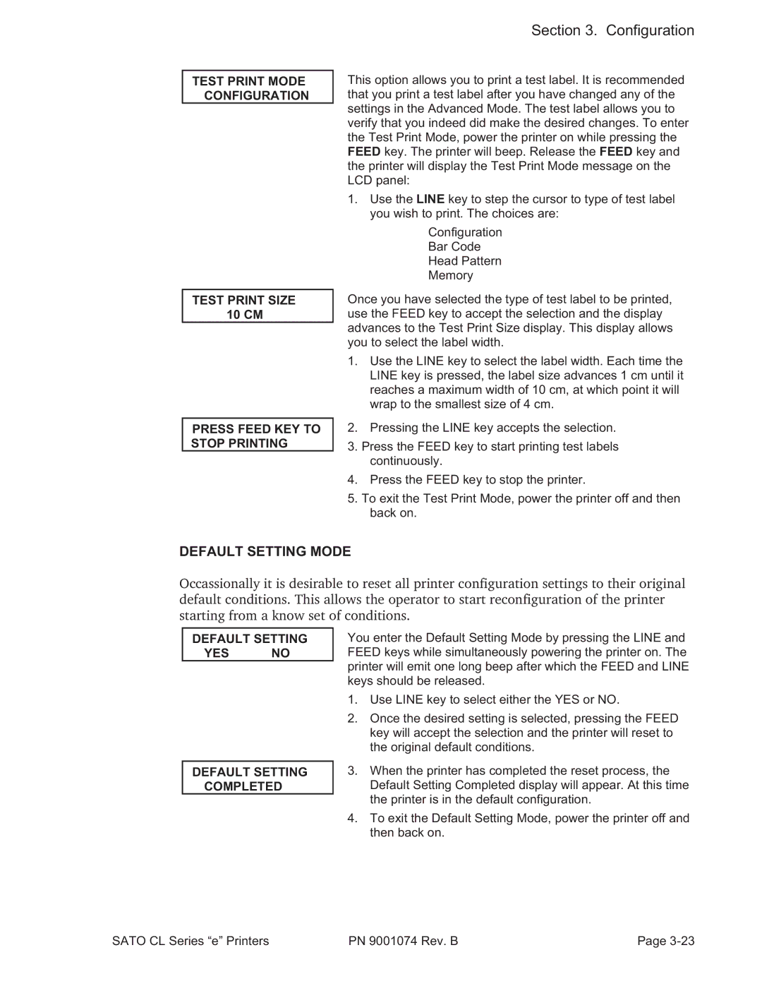 SATO 408e manual Default Setting Mode, Test Print Mode Configuration Test Print Size, Press Feed KEY to Stop Printing 