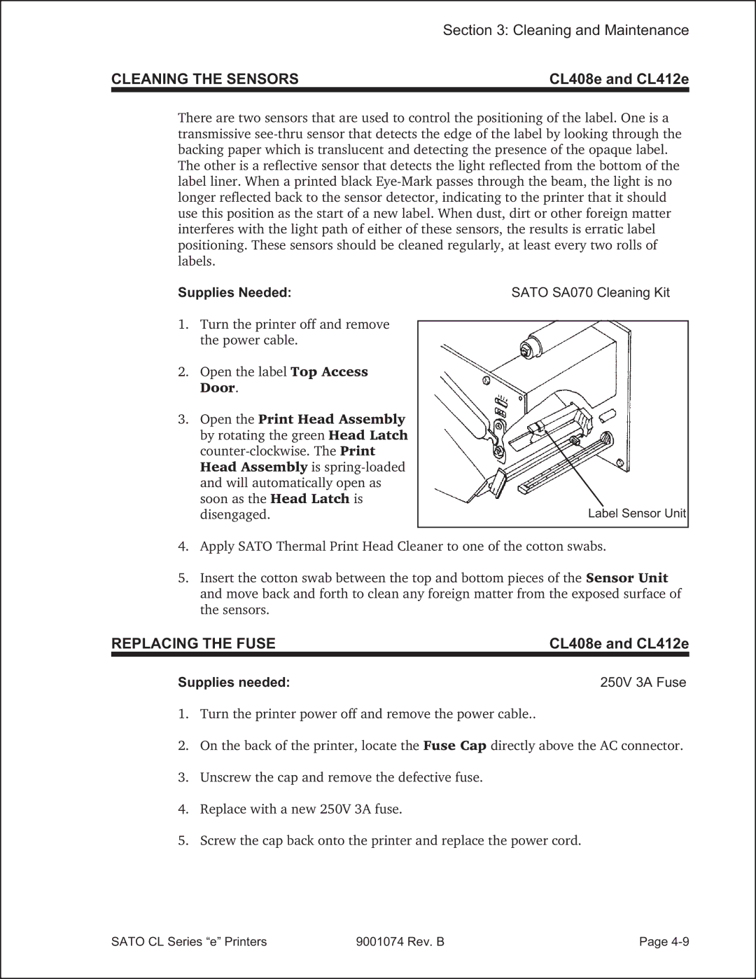 SATO 408e manual Cleaning the Sensors, Supplies Needed 