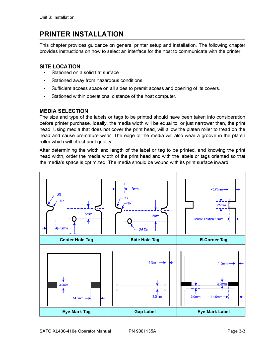 SATO 400e, 410e manual Printer Installation, Site Location, Media Selection 