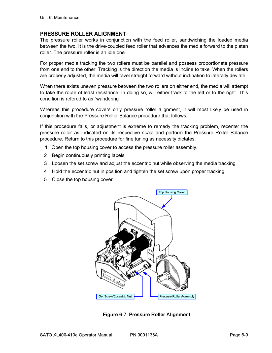 SATO 400e, 410e manual Pressure Roller Alignment 
