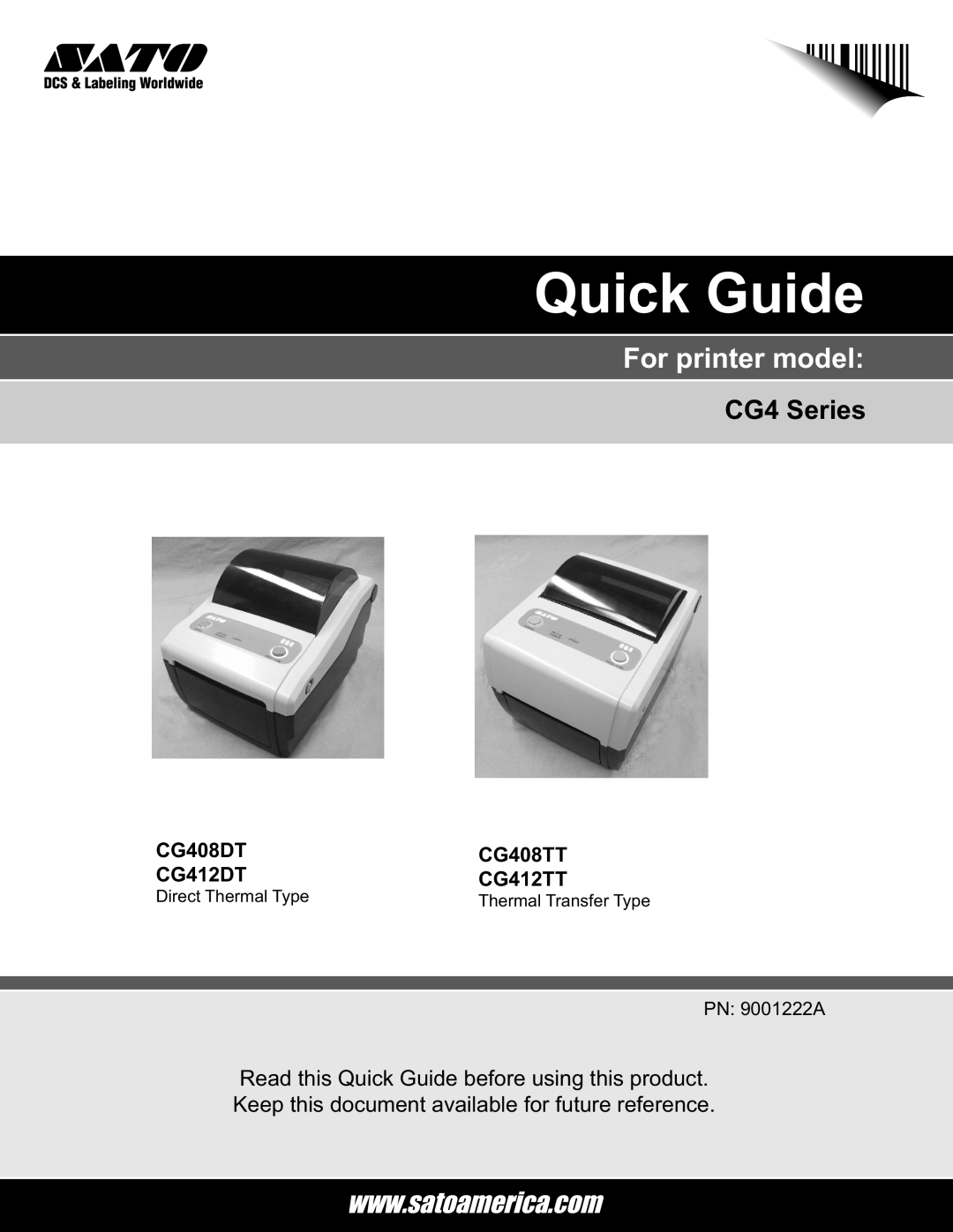 SATO CG408DT manual For printer model, Direct Thermal Type, Quick Guide, CG4 Series, CG408TT, CG412DT, CG412TT 