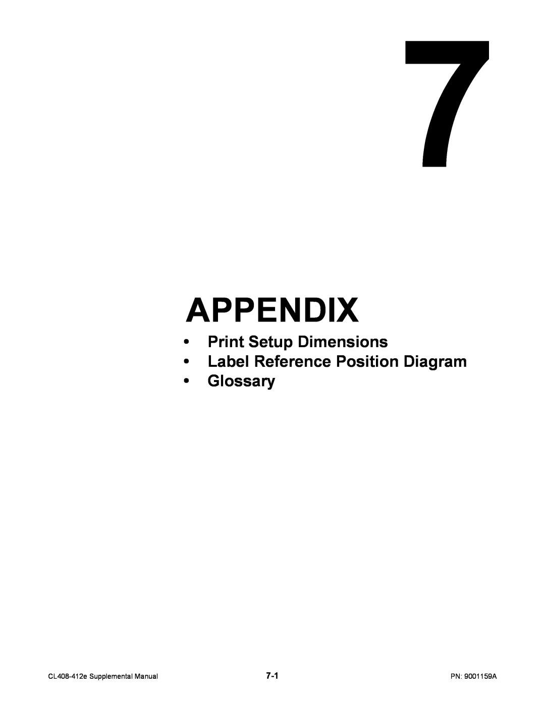 SATO CL408-412e manual Appendix, Print Setup Dimensions Label Reference Position Diagram Glossary 