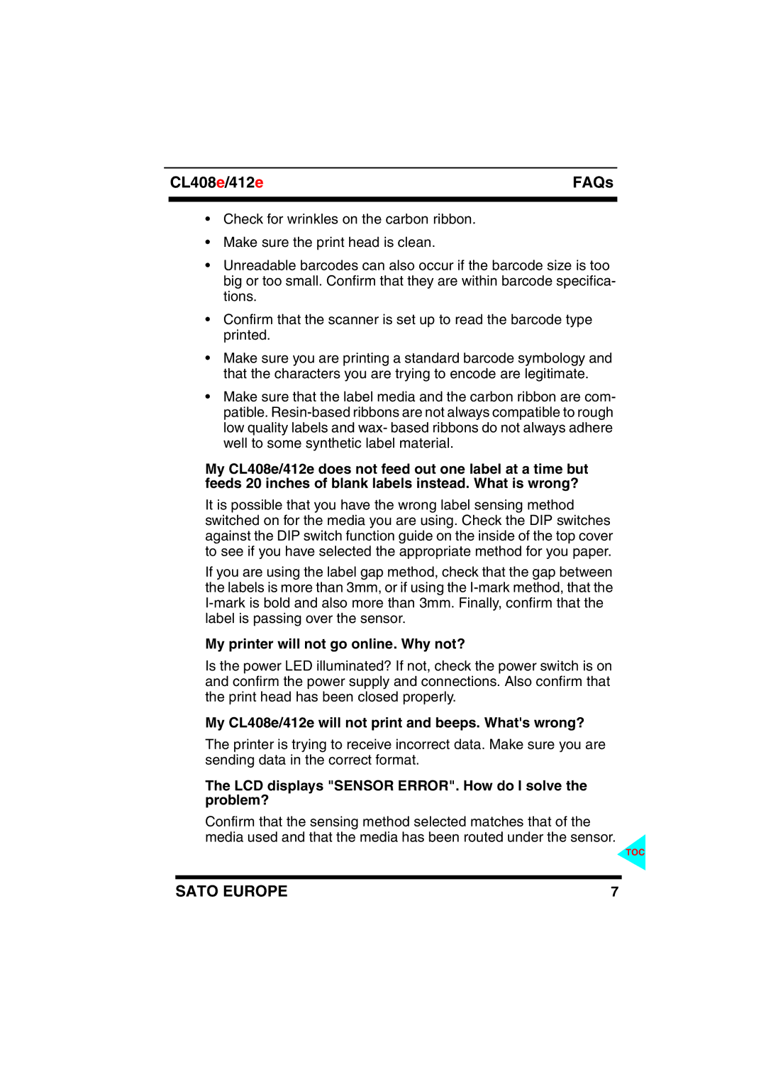 SATO manual My printer will not go online. Why not?, My CL408e/412e will not print and beeps. Whats wrong? 