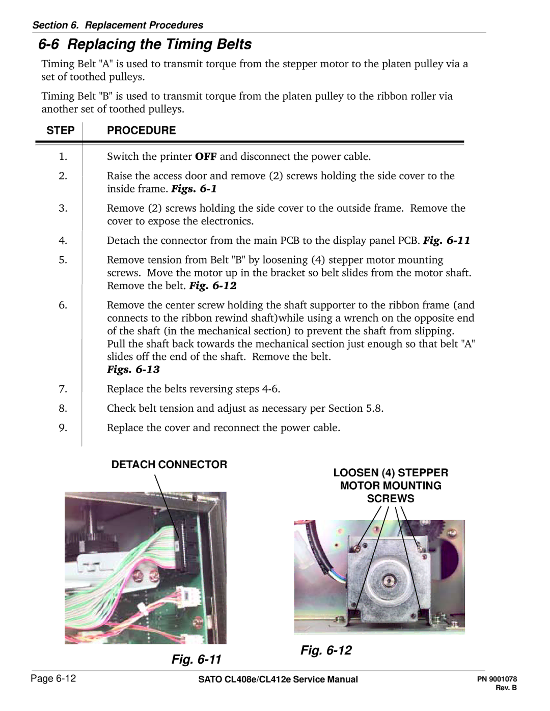 SATO CL412E service manual Replacing the Timing Belts, Detach Connector Loosen 4 Stepper Motor Mounting Screws 