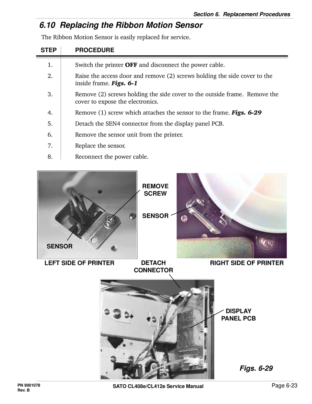 SATO CL412E service manual Replacing the Ribbon Motion Sensor, Remove Screw Sensor, Left Side of Printer, Display Panel PCB 