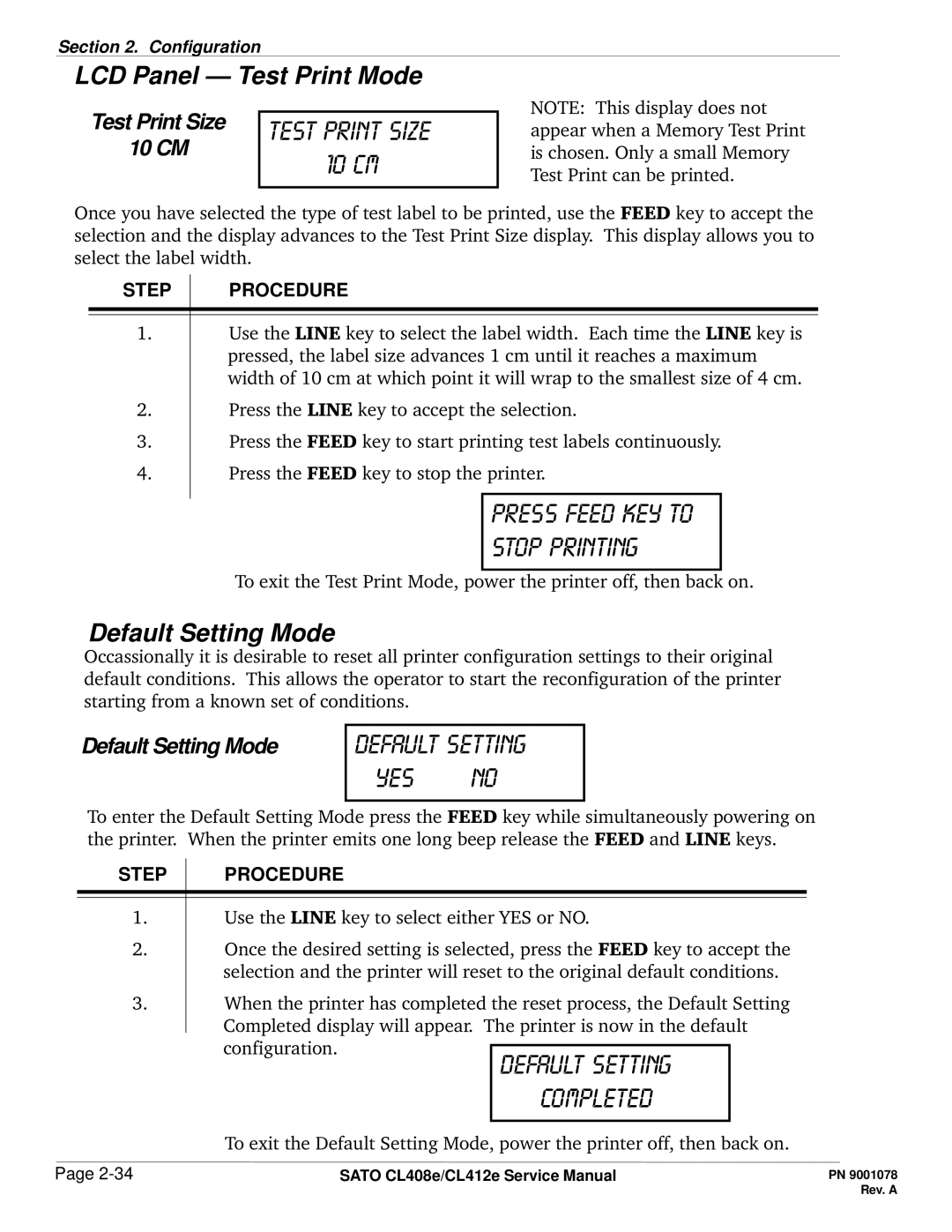 SATO CL412E Test print Size, Press feed key to stop printing, Default setting Yes no, LCD Panel Test Print Mode 