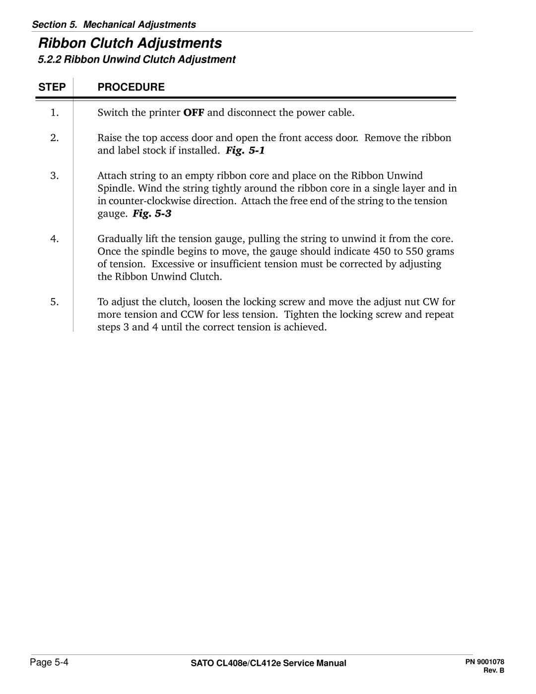 SATO CL412E service manual Ribbon Unwind Clutch Adjustment 