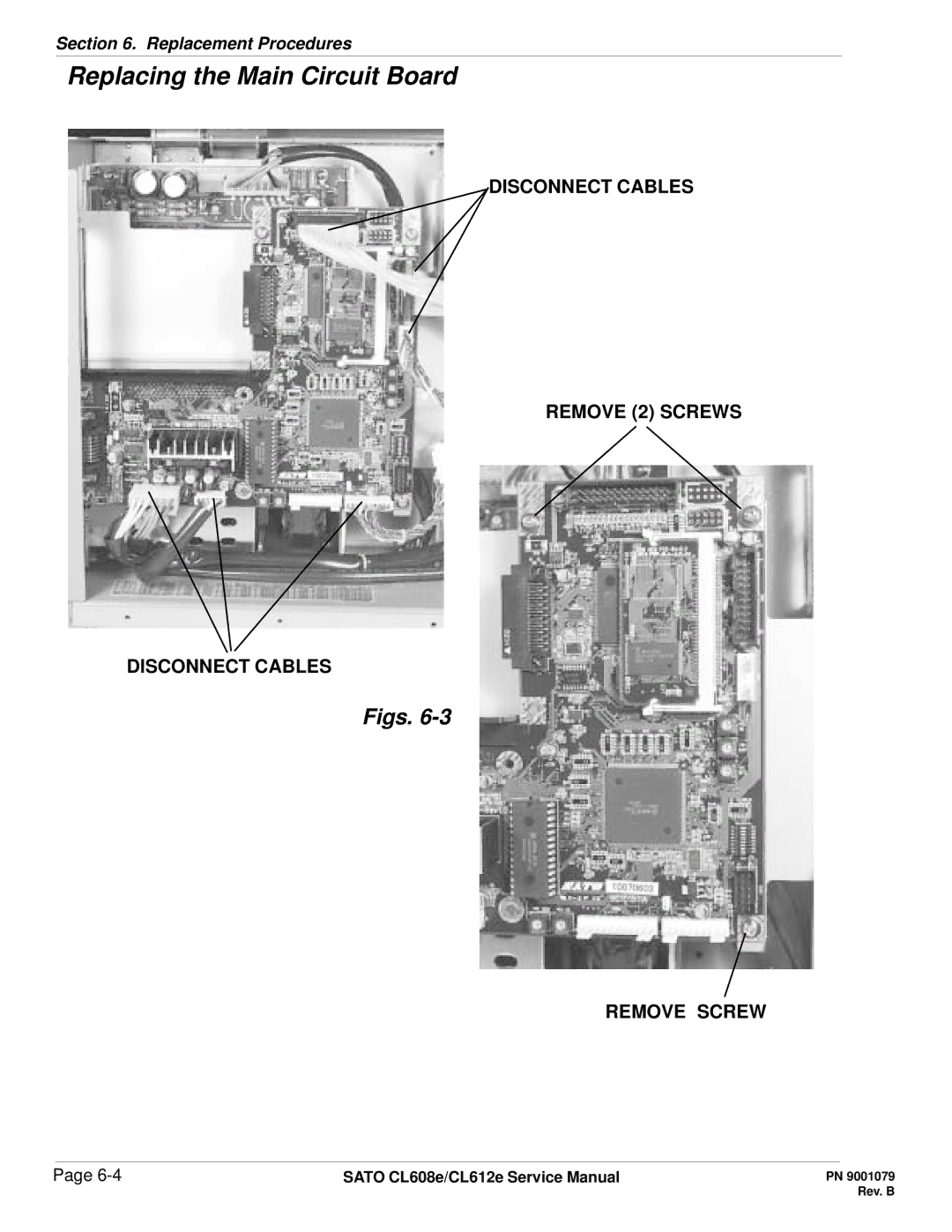 SATO CL608e/CL612e manual Disconnect Cables Remove 2 Screws, Remove Screw 