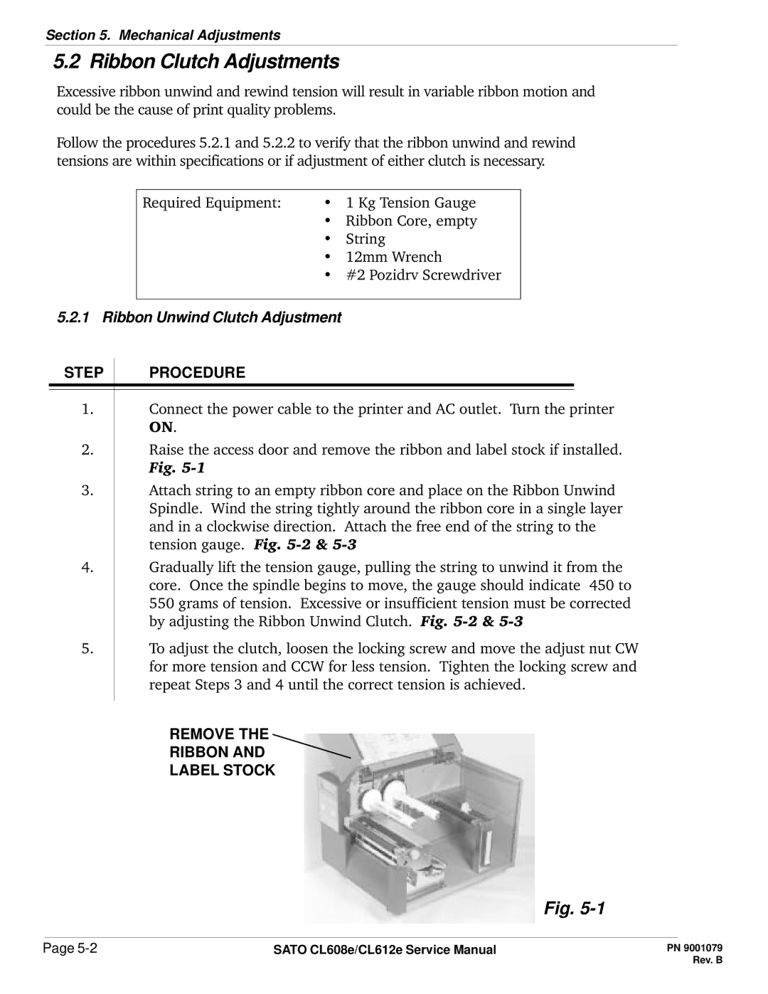 SATO CL608e/CL612e manual Ribbon Clutch Adjustments, Remove Ribbon Label Stock 