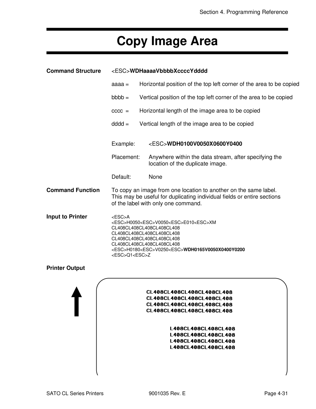 SATO CL608VA, CL612VA manual Copy Image Area, Command Structure ESCWDHaaaaVbbbbXccccYdddd, ESCWDH0100V0050X0600Y0400 