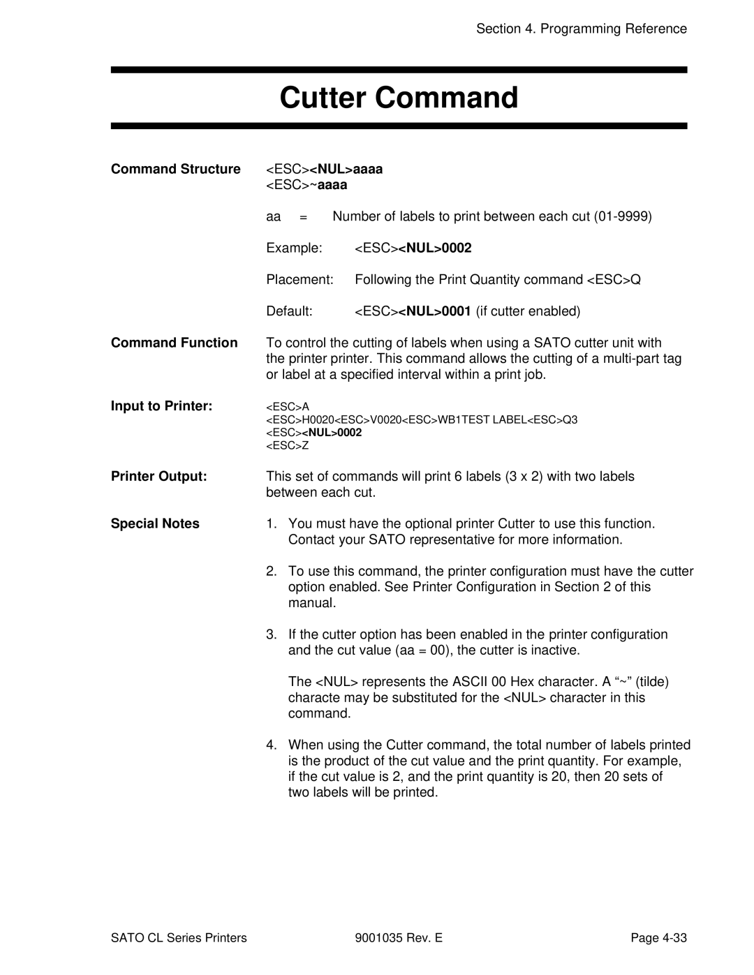 SATO CL608VA, CL612VA manual Cutter Command, Command Structure ESCNULaaaa, ESCNUL0002 