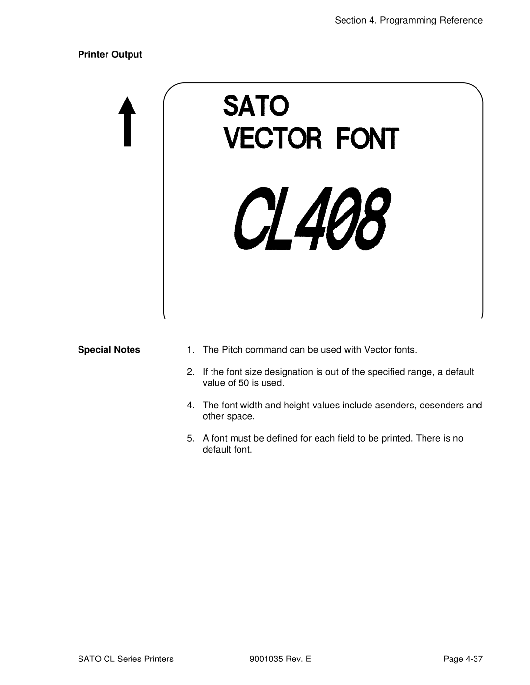 SATO CL608VA, CL612VA manual Pitch command can be used with Vector fonts, Value of 50 is used, Other space 