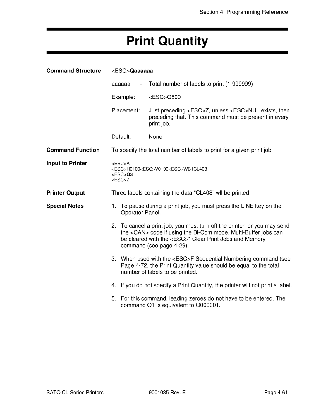 SATO CL608VA, CL612VA manual Print Quantity, Command Structure ESCQaaaaaa 