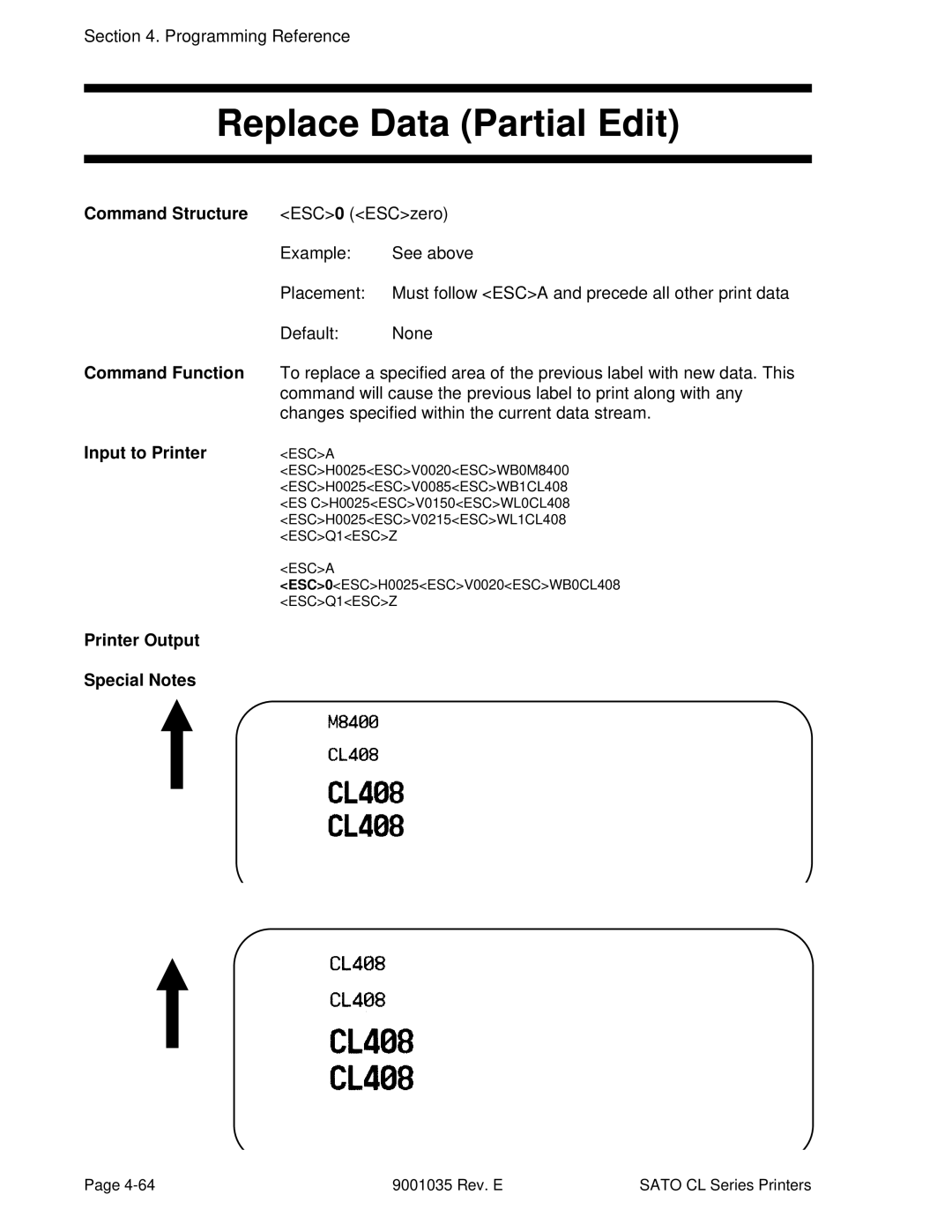SATO CL612VA, CL608VA manual Replace Data Partial Edit, ESC0 ESCzero, Changes specified within the current data stream 