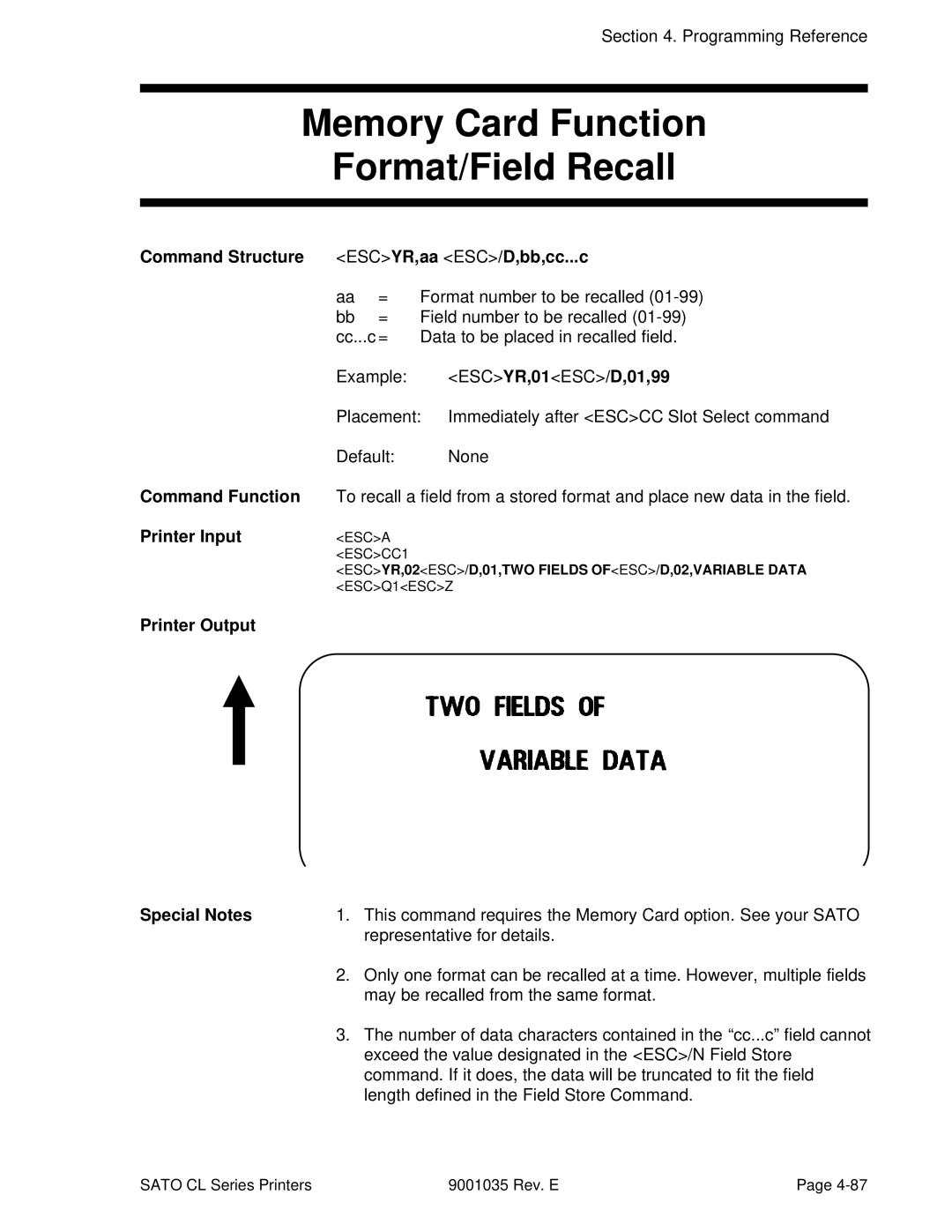 SATO CL608VA Memory Card Function Format/Field Recall, Command Structure ESCYR,aa ESC/D,bb,cc...c, ESCYR,01 ESC/D,01,99 