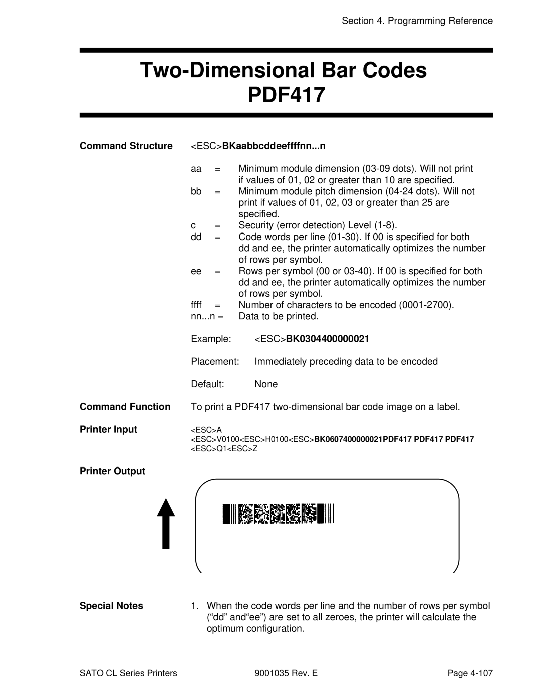 SATO CL608VA, CL612VA manual Two-Dimensional Bar Codes, Command Structure ESCBKaabbcddeeffffnn...n, ESCBK0304400000021 