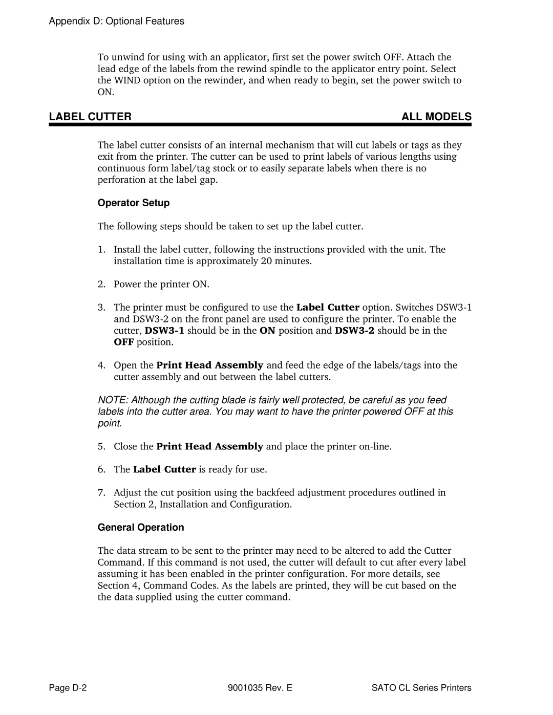 SATO CL612VA, CL608VA manual Label Cutter ALL Models, Appendix D Optional Features, Operator Setup, General Operation 