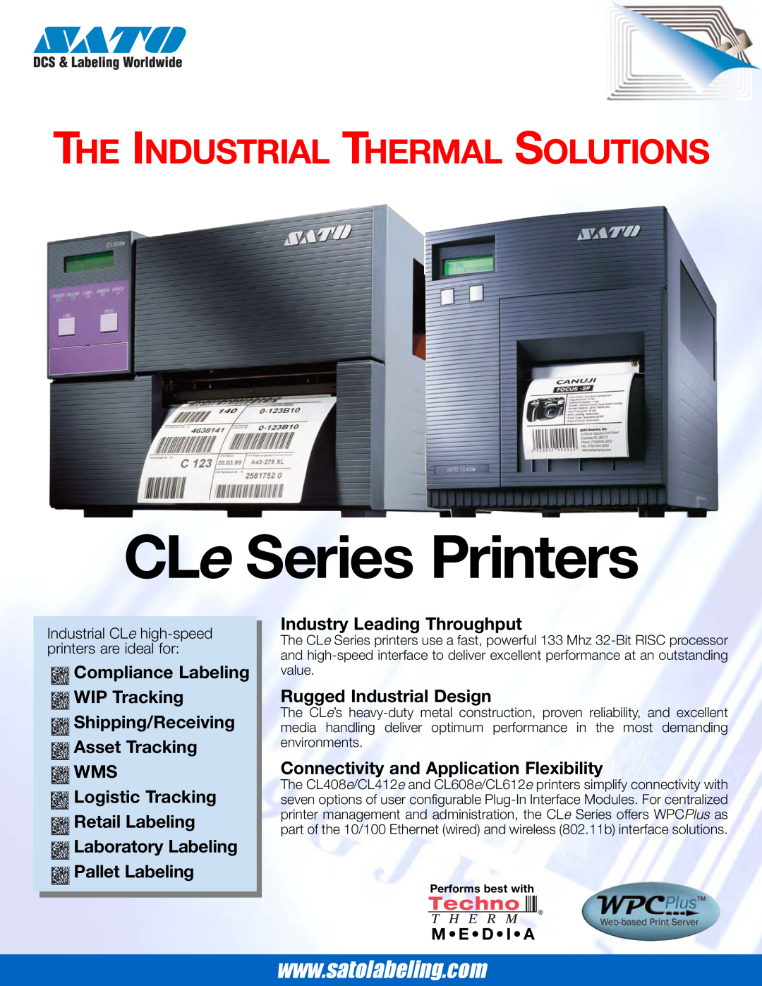 SATO manual CLe Series Printers, The Industrial Thermal Solutions, Pallet Labeling, Industry Leading Throughput, Media 