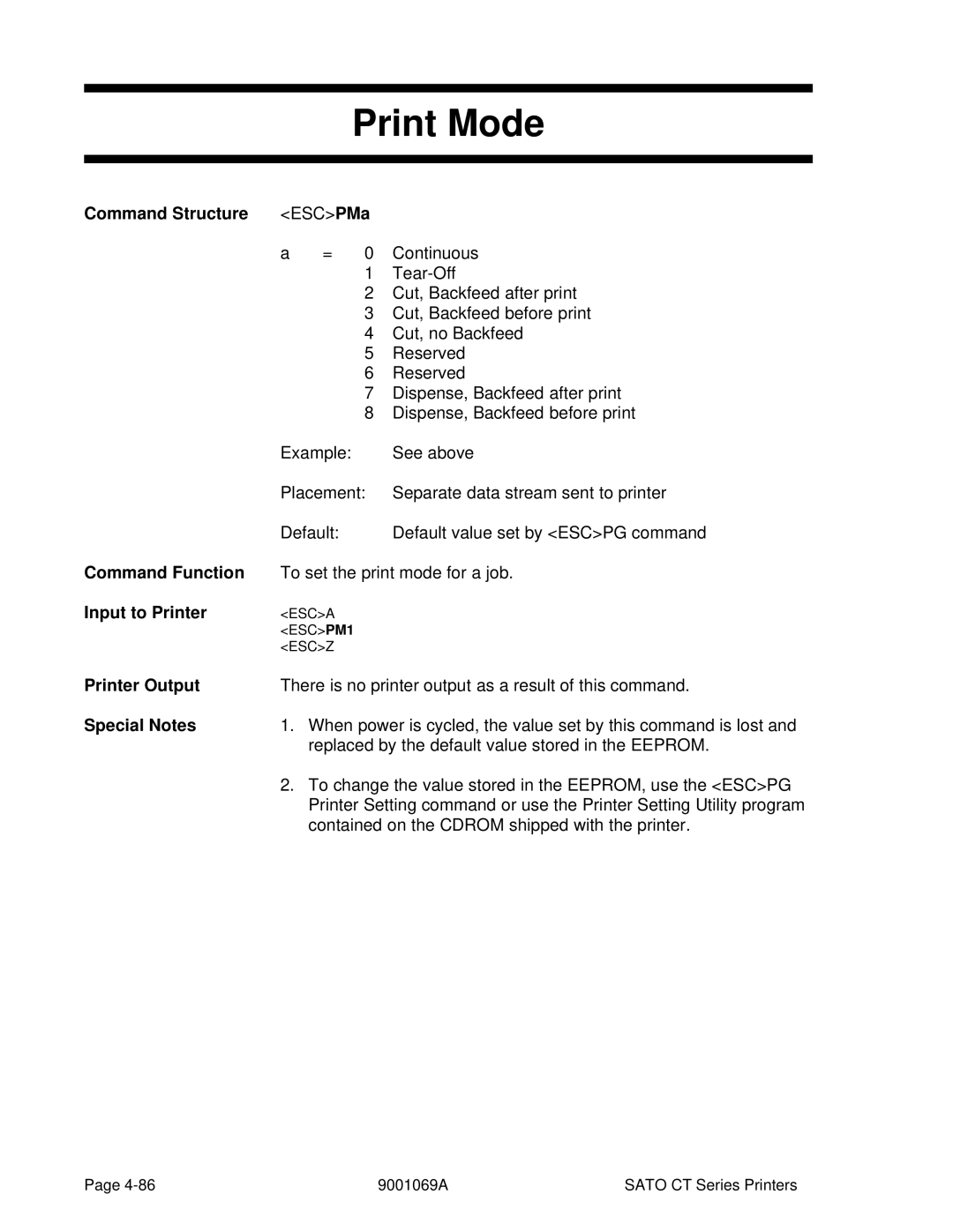 SATO CT410, CT400 manual Print Mode, Command Structure ESCPMa 