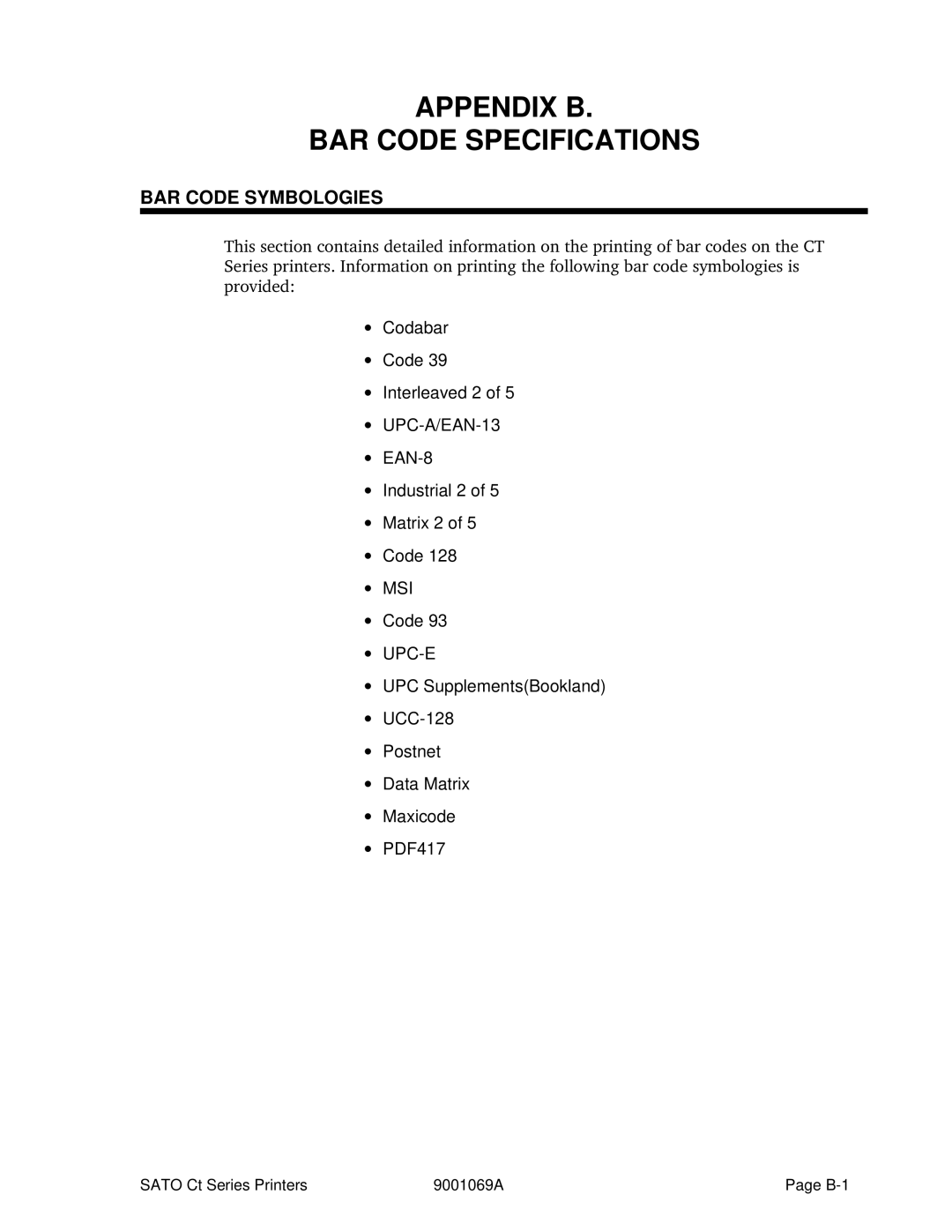 SATO CT410, CT400 manual Appendix B BAR Code Specifications, BAR Code Symbologies 